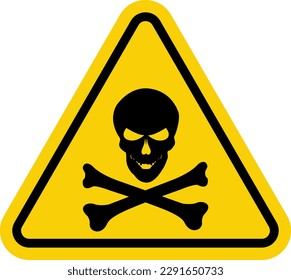 Sign Poison. Warning sign poisonous substances. Yellow triangle sign with skull and crossbones icon. Danger of poisoning by toxic substances. Dangerous area. Poisons sign.