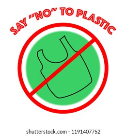 Sign poster say no to plastic bag for save environment concept. Vector design. 
