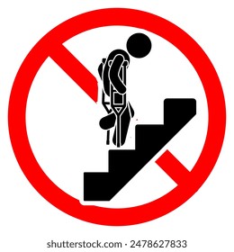 sign prohibiting disabled people from passing through the staircase because it is dangerous