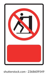 Sign prohibiting pushing Red background for text input Vector illustration