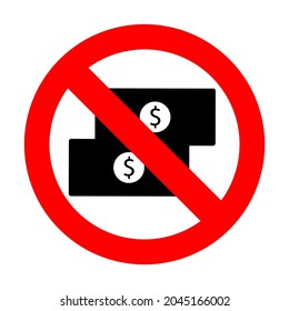 Carteles que prohíben el uso del dinero