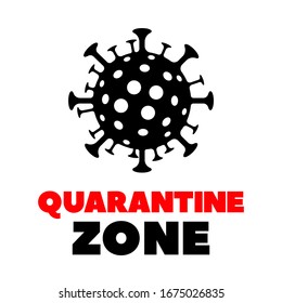 Sign quarantine caution coronavirus. Stop coronavirus. Quarantine zone sign. Coronavirus outbreak. Coronavirus and public health risk disease and flu outbreak pandemic medical concept.