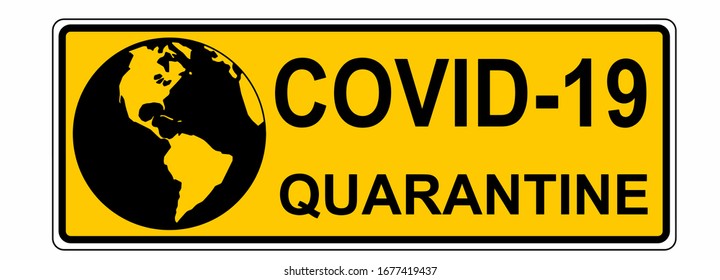 Sign quarantine caution coronavirus. Stop coronavirus. Quarantine zone sign. Coronavirus outbreak. Coronavirus and public health risk disease and flu outbreak pandemic medical concept.