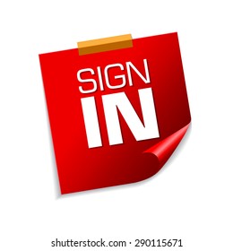 Sign In Red Sticky Notes Vector Icon Design