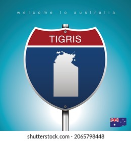 Sign Road America Style with state of Australia with Blue background and message, TIGRIS and map, vector art image illustration