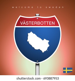 An Sign Road America Style with state of Sweden with brown background and message, VASTERBOTTEN and map, vector art image illustration