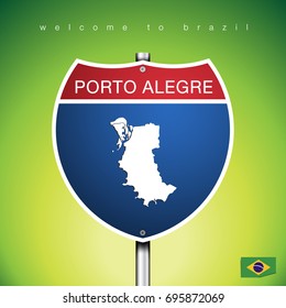 An Sign Road America Style with state of Brazil with Green background and message, PORTO ALEGRE and map, vector art image illustration