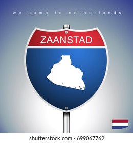 An Sign Road America Style with state of Netherlands with blue background and message, Zaanstad and map, vector art image illustration