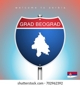 An Sign Road America Style with state of Serbia with blue background and message, Grad Beograd and map, vector art image illustration