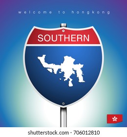 An Sign Road America Style with state of Hongkong with blue background and message, Southern and map, vector art image illustration
