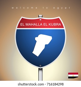 An Sign Road America Style with state of Egypt with Light Brown background and message, El Mahalla El Kubra and map, vector art image illustration