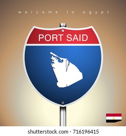 An Sign Road America Style with state of Egypt with Light Brown background and message, Port Said and map, vector art image illustration