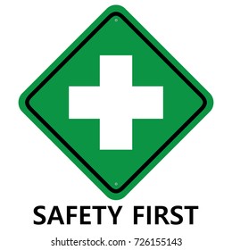 sign Safety First