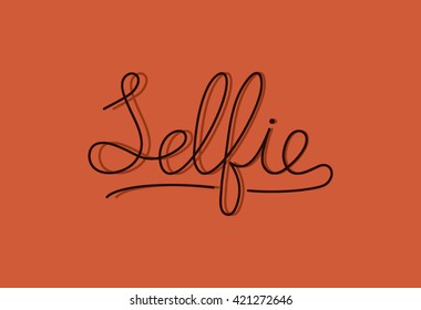 Sign Selfie / lettering monoline  