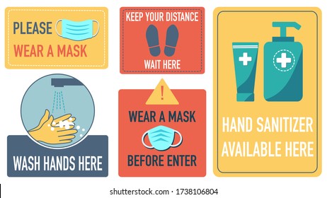 Sign set of social distancing ,please wear a mask, caution, wash hands here, hand sanitizer available here.