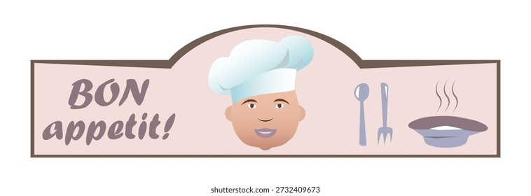 A sign for a small cafe. A chef's head and utensils. Bon appetit vector concept. Also suitable for menus.