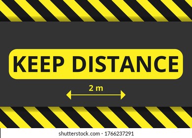Sign for social distance on a background of black and yellow stripes. The distance is 2 meters.