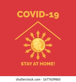 A sign stay at home for prevention the spread of Covid-19