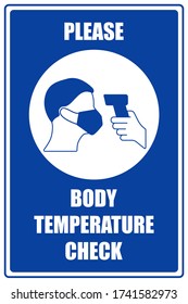 A sign or sticker with the inscription Please body temperature check. Sticker for floor and walls.  Protection from Covid-19. Flat vector.