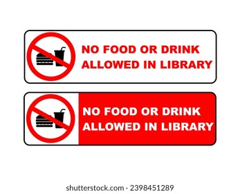 sign stickers to do not bring food and drink in library in various style