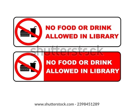 sign stickers to do not bring food and drink in library in various style 商業照片 © 