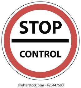 Sign stop control, the customs checkpoint in vector for print or design