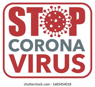 Sign with Stop coronavirus covid-19 vector icon