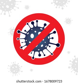 Sign of Stop Coronavirus vector concept. Wuhan virus disease. Quarantine coronavirus vector illustrator.