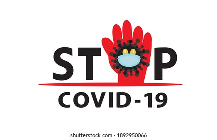 Sign of stop covid-19 pandemic stop Coronavirus outbreak Covid-19 symptom.