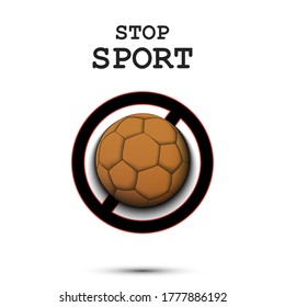 Sign stop and handball ball. Stop sport. Cancellation of sports tournaments. Pattern design. Vector illustration