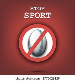 Sign stop and rugby ball. Stop sport. Cancellation of sports tournaments. Pattern design. Vector illustration - Shutterstock ID 1773029129