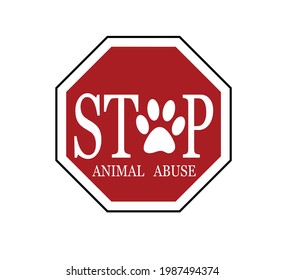 a sign to stop violence against animals isolated on a white background