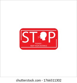 sign stop virus keep your distance. red vector icon