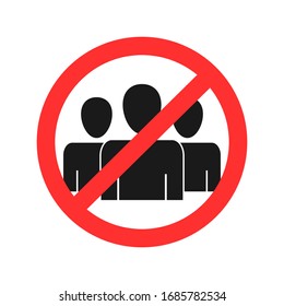 Sign team get together is not allowed.  Avoid crowds people vector illustration isolated on white
