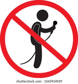 
sign that prohibits singing into the microphone,
silhouette of a man with a microphone