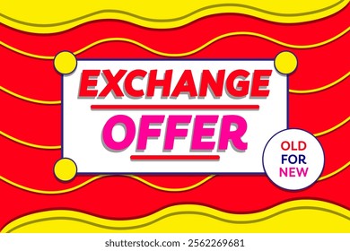 A sign that says exchange for 1 00 is on a yellow background