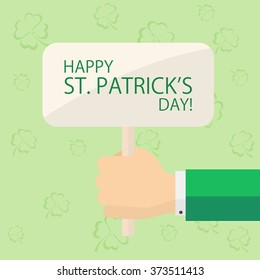 Sign with the theme of St. Patrick's day in hand on green background with clovers, illustration.