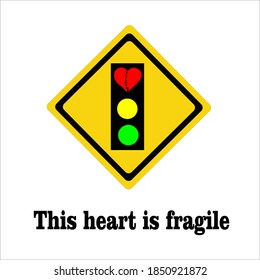 sign This heart is fragile(vector)