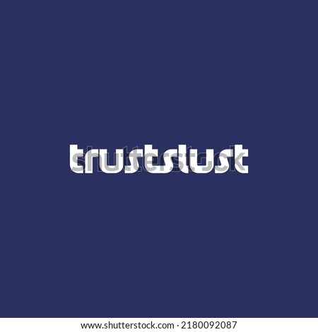 sign for trust and lust design