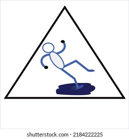 sign watch out for slippery floor
