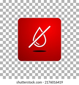 Sign of water drops forbidden, do not wet logo vector illustration. Tears Symbol. Keep Dry. Prohibited oil icon. Warning