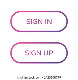 sign in sign up web buttons set. rounded vector buttons on trendy gradients for web and ui design. outline ui web buttons in flat style