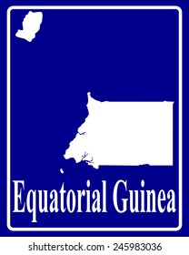 sign as a white silhouette map of Equatorial Guinea with an inscription on a blue background