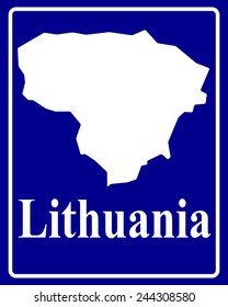 sign as a white silhouette map of Lithuania with an inscription on a blue background