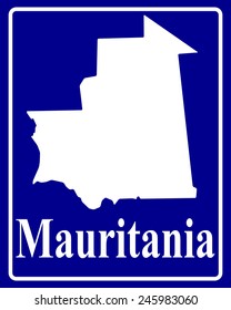 sign as a white silhouette map of Mauritania with an inscription on a blue background