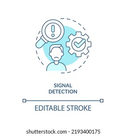 Signal detection turquoise concept icon. Model for crisis management steps abstract idea thin line illustration. Isolated outline drawing. Editable stroke. Arial, Myriad Pro-Bold fonts used