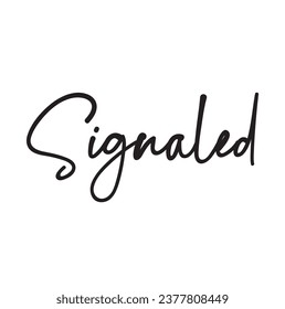 signaled text on white background.