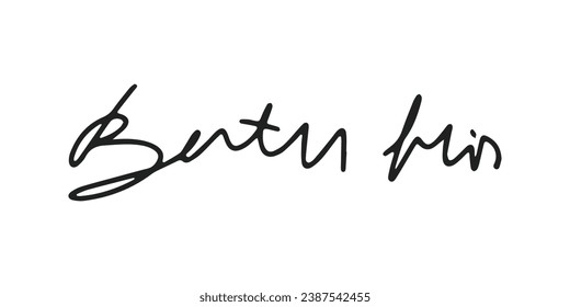 Signature Vector. hand drawn Autograph. Written black signature isolated on white background. Handwritten autograph. Handwriting Signature by pen. Writing sign sketch. Scrawl signature illustration.
