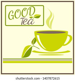 Signboard with a cup of green tea