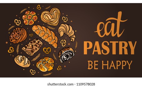 A signboard, a logo, a template for a baking shop, a bread shop, an element of decor. Fresh and tasty bread and pastries. Vector. Eat pastry be happy